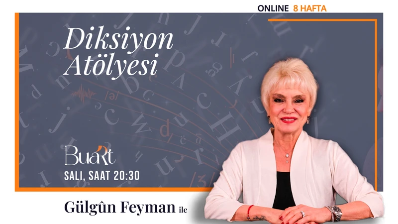 Gülgûn Feyman ile Diksiyon Atölyesi