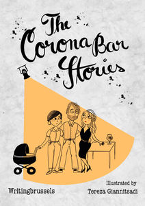 The Corona Bar Stories