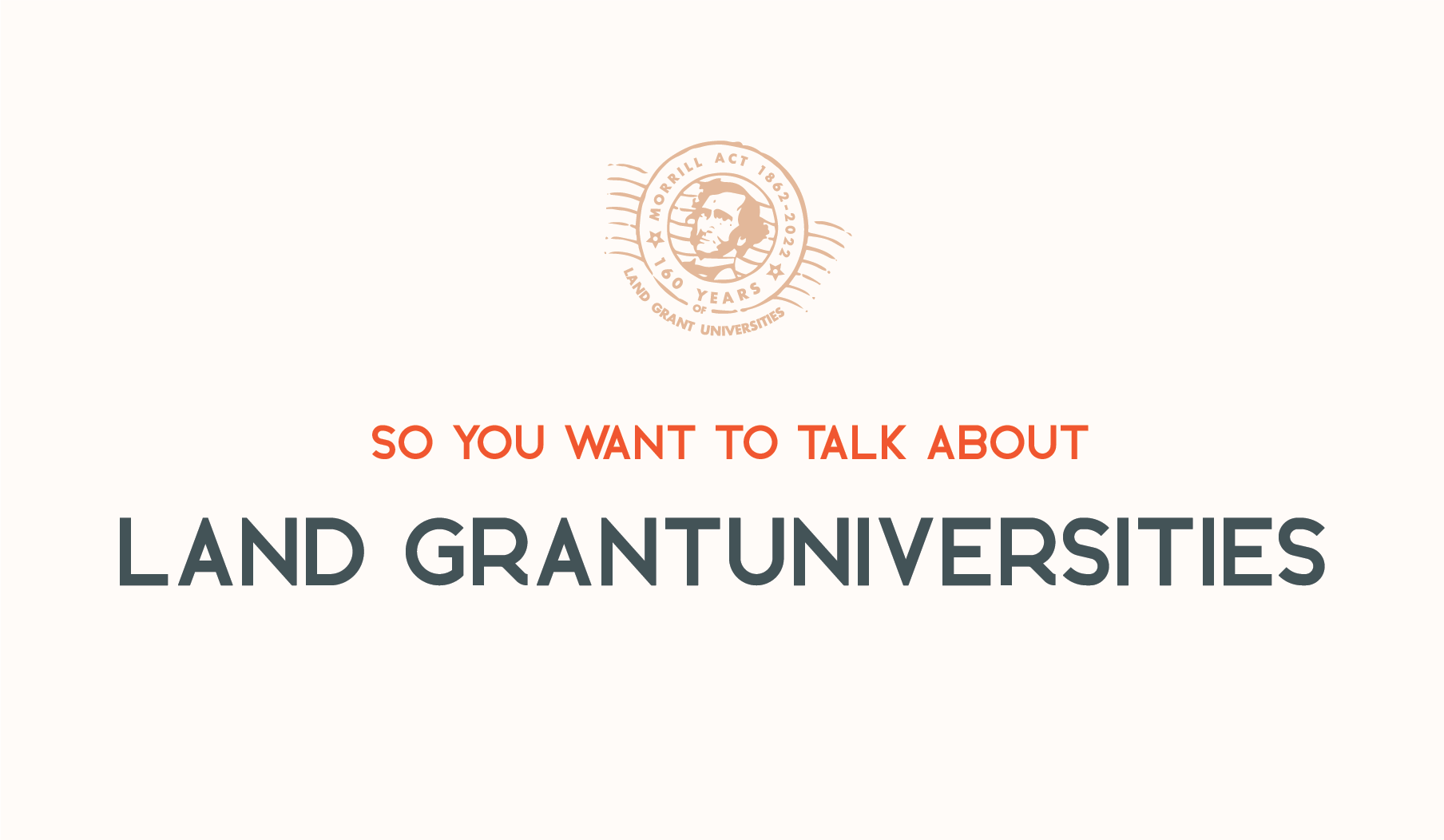 FUTURE EVENTS UWUK Land Grant Universities
