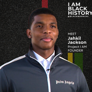 I AM BLACK HISTORY | Jahkil Jackson