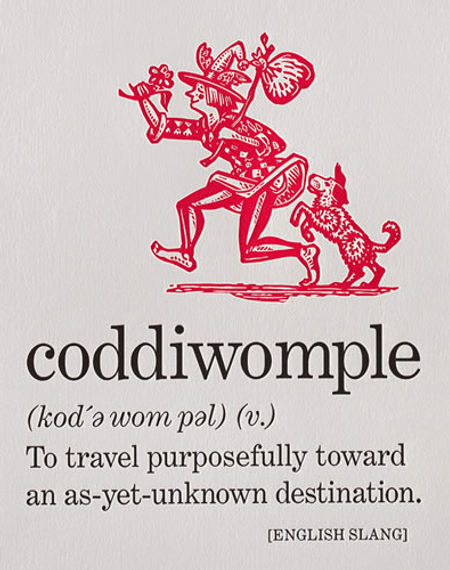 A picture showing what Coddiwomple means 'to travel purposefully to an as-yet-unknown destination.