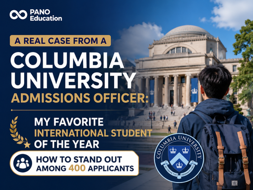 A Real Case from a Columbia College Admissions Officer: My Favorite International Student of the Year | How to Stand Out Among 400 Applicants