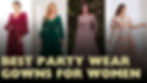 best party wear gowns for women