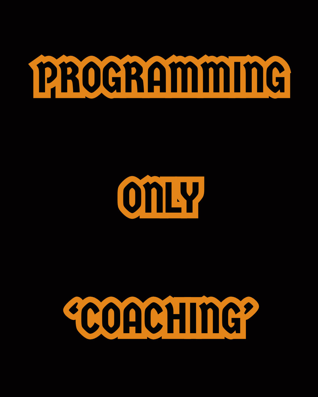 Programming Only ‘Coaching’