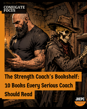 The Strength Coach's Bookshelf: 10 Books Every Serious Coach Should Read
