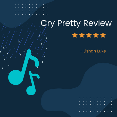 Cry Pretty Music Video