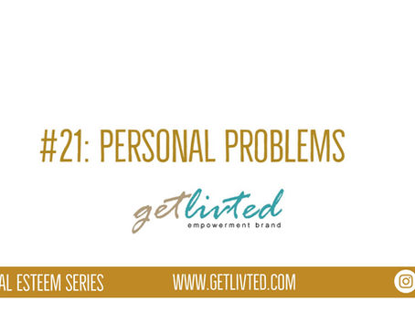 Spiritual Esteem: Personal Problems