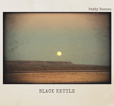 Paddy Keenan Black Kettle
