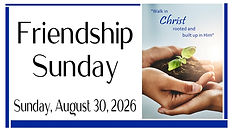 2026-08-30 Friendship Sunday.jpg
