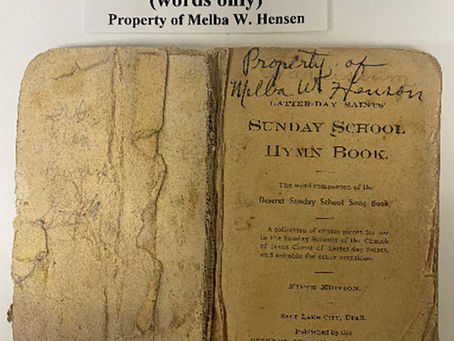 1903 Deseret Sunday School Hymn Book owned by Melba W. Henson.