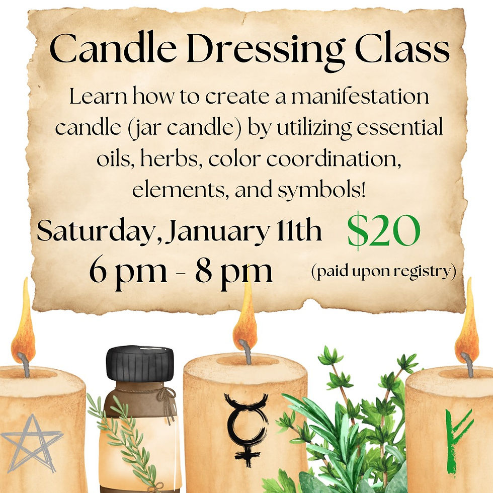 Candle Dressing Class