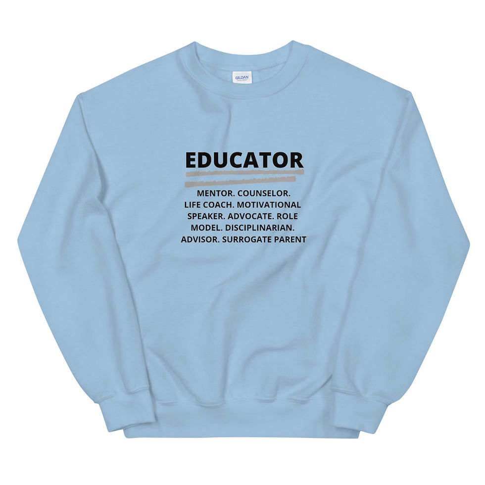 Thumbnail: Educator Unisex Sweatshirt