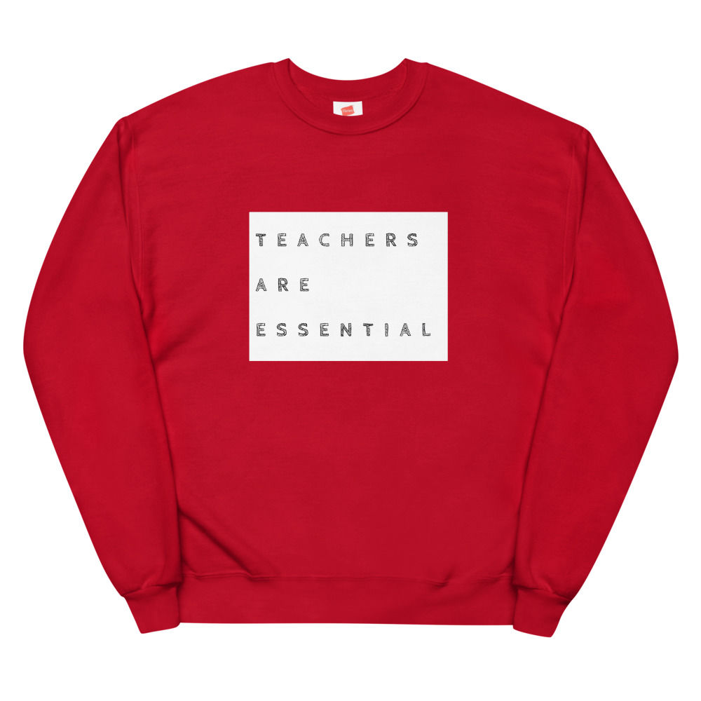 Teachers are Essential Unisex fleece sweatshirt