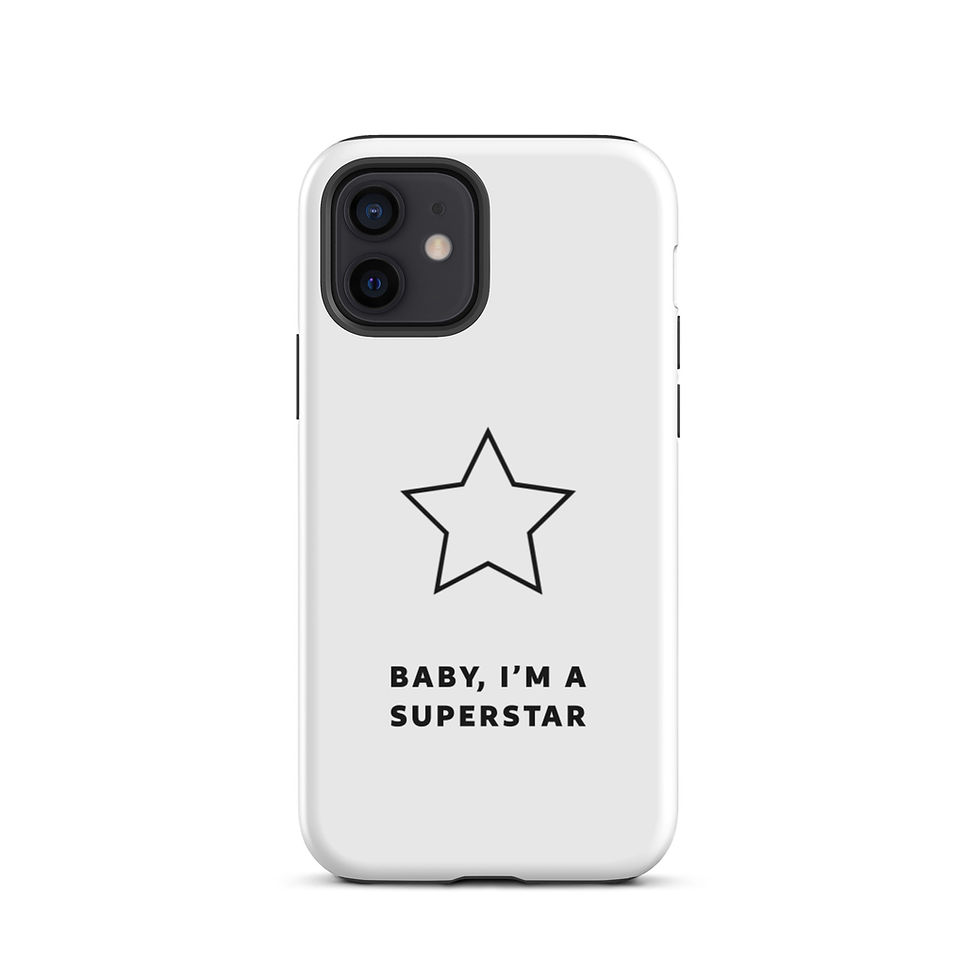 Thumbnail: Tough iPhone Case - Baby, I'm A Superstar