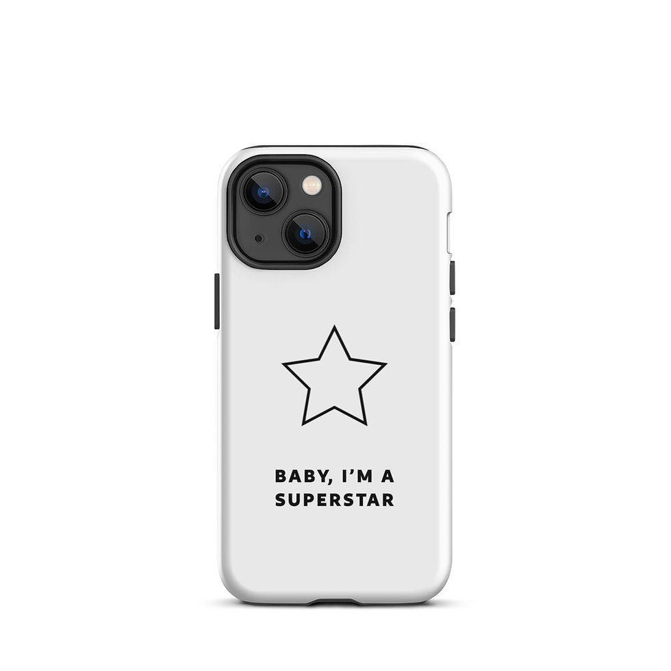 Thumbnail: Tough iPhone Case - Baby, I'm A Superstar