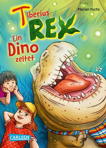 Buchcover "Tiberius Rex - Ein Dino zeltet"