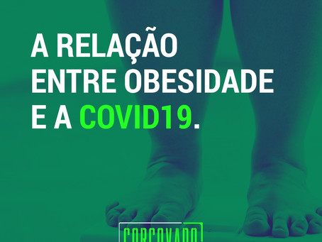 A relação entre obesidade e a COVID-19