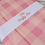 Thumbnail: Pink gingham fabric with white band and text "The Crafty Pie."