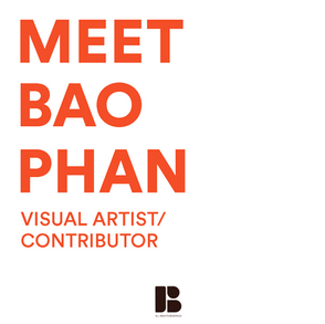 Meet Bao Phan