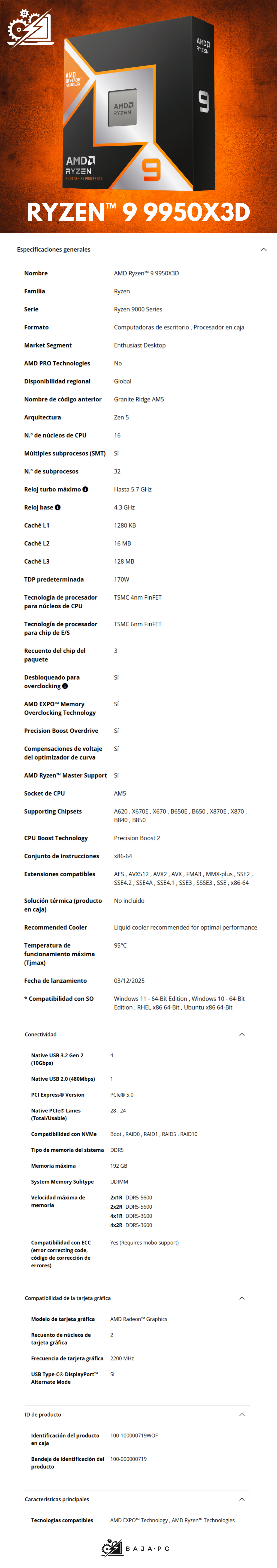 rocesador AMD Ryzen 9 9950X3D / AM5 / Up to 5.7 GHz / 16-Core / 128MB L3 Cache / AMD Radeon™ Graphics / No Incluye Disipador / 100-100000719W0F