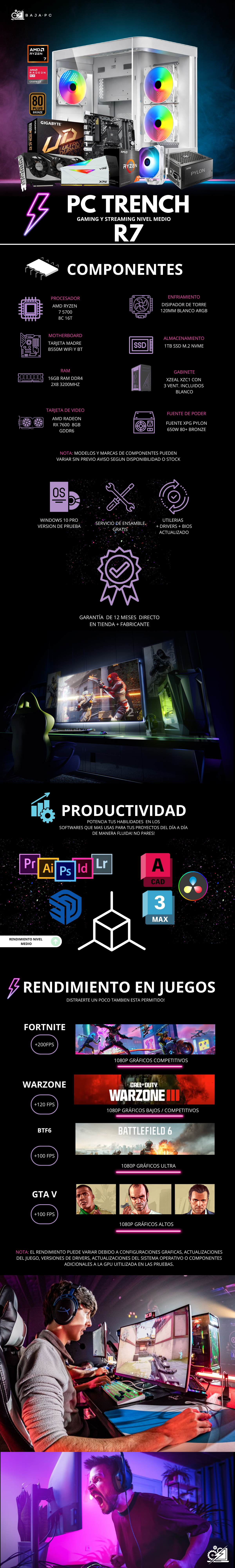 PC TRENCH R7 / AMD RYZEN 7 5700 / RADEON RX 7600 / 16GB RAM / 1TB SSD NVME / B550M / DISIPADOR DE TORRE / FUENTE 650W 80+ BRONZE / W11 PRO / PROMOCION