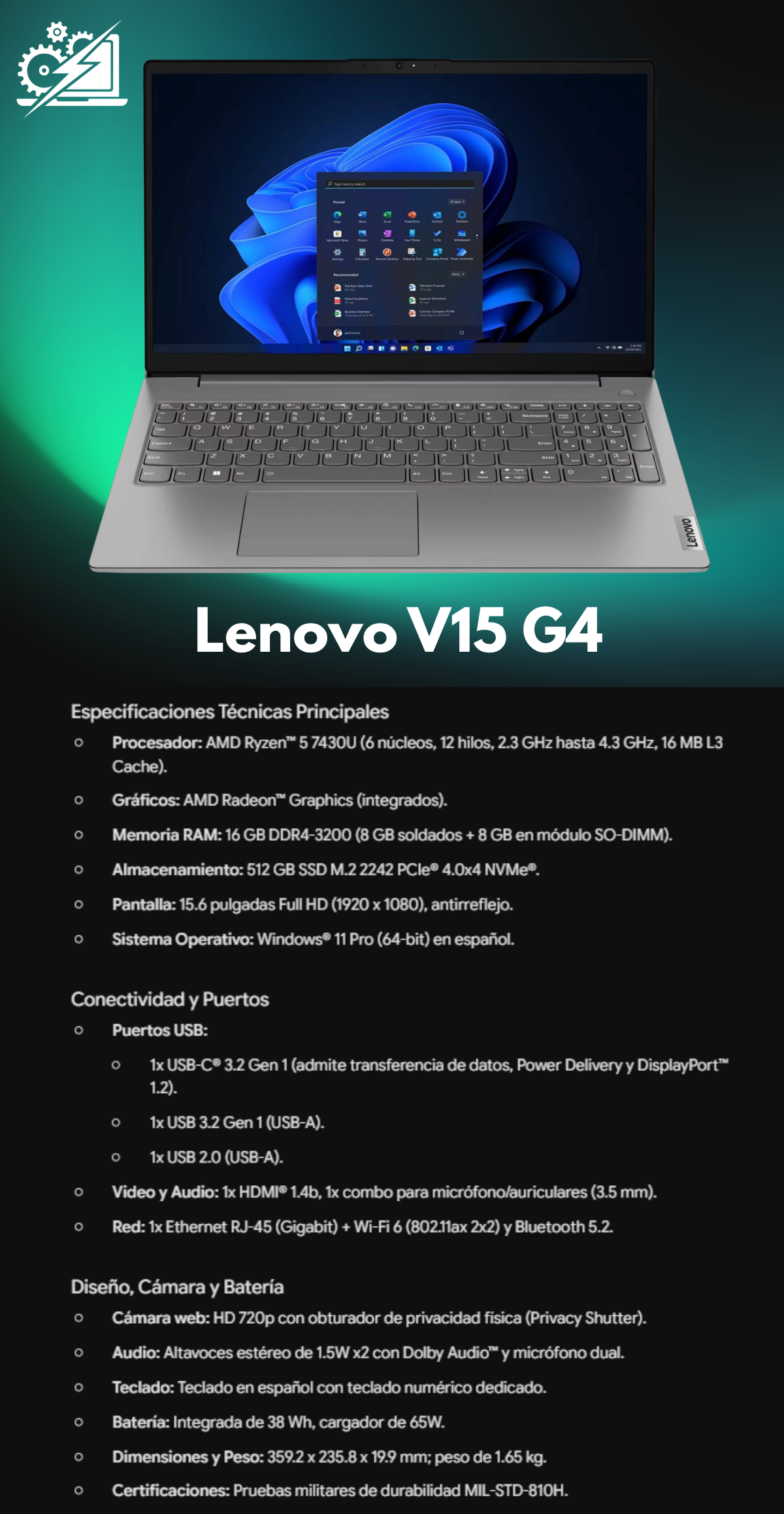Laptop LENOVO V15 G4, AMD Ryzen 5 7430U, 16 GB, 512GB SSD, W11P, Pantalla 15,6 pulgadas, 3 años de garantia 
