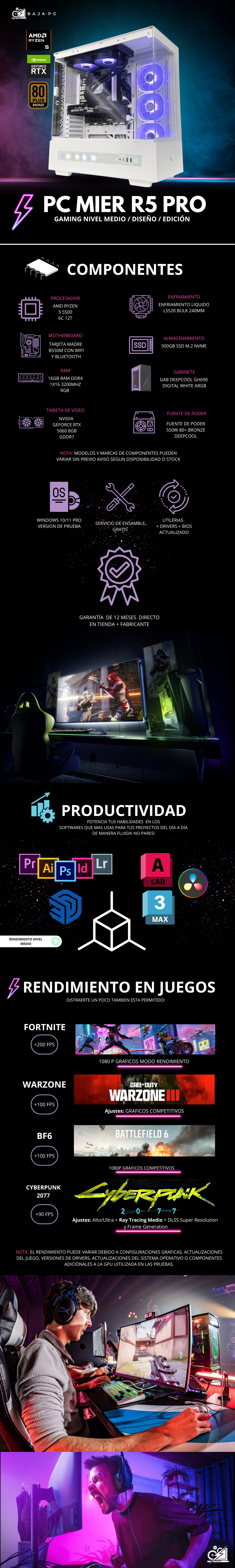 PC MIER R5 PRO / AMD RYZEN 5 5500 / RTX 5060 / 16GB RAM / 500GB SSD NVME / FUENTE 550W 80+ BRONZE / ENFRIAMIENTO LIQ 240MM / W11 PRO / PROMOCION