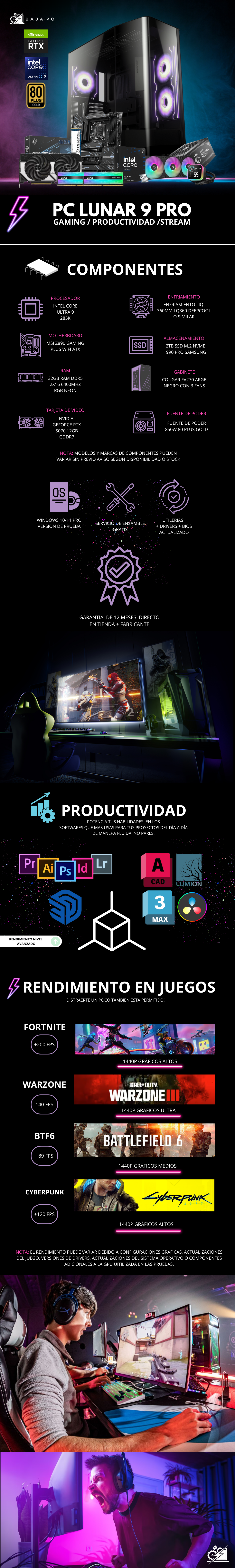 PC LUNAR 9 PRO / INTEL CORE ULTRA 9 285K / RTX 5070 / 32GB RAM DDR5 / 2TB SSD NVME / ENFRIAMIENTO LIQ 360MM / FUENTE 850W 80+ GOLD / Z890 / W11 PRO / PROMOCION