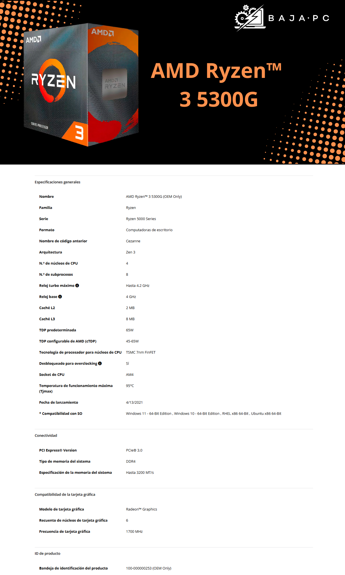 Procesador AMD Ryzen 3 5300G / Gráficos Radeon / AM4 / 4GHz / 4 Core / 8 Thread / 8MB L3 Caché / Incluye Disipador / 100-100000253BOX