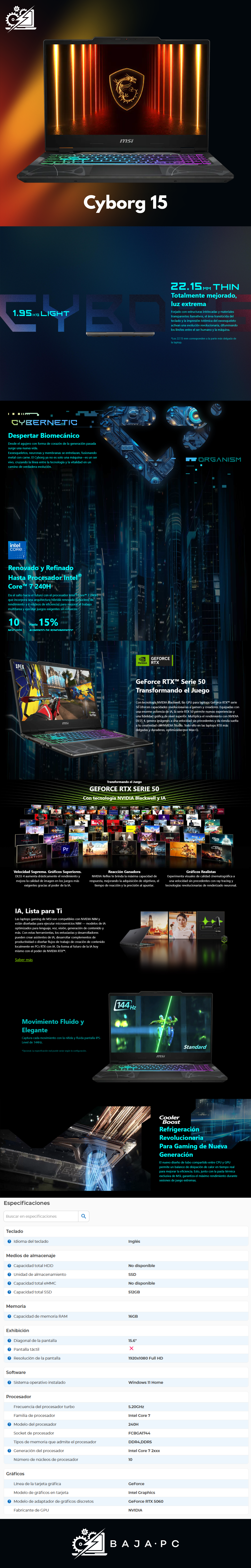 Laptop Gamer MSI CYBORG 15, 15.6" 1920x1080 Full HD, Intel Core 7 240H, NVIDIA GeForce RTX 5060, 16GB, 512GB SSD, Windows 11 Home, Inglés