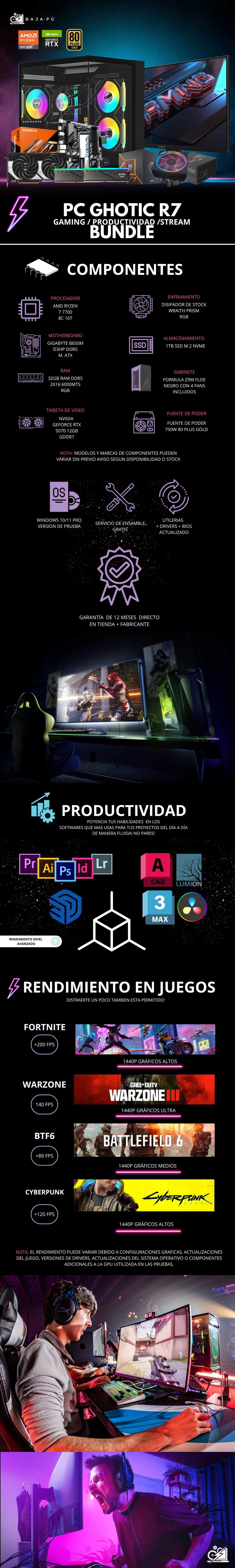 PC GOTHIC R7 BUNDLE/ AMD RYZEN 7 7700 / RTX 5070 / 32GB RAM DDR5 / 1TB SSD NVME / DISIPADOR DE TORRE / FUENTE 750W 80+ BRONZE / W11 PRO/ INCLUYE MONITOR 27" 1440P 180HZ 1MS / PROMOCION