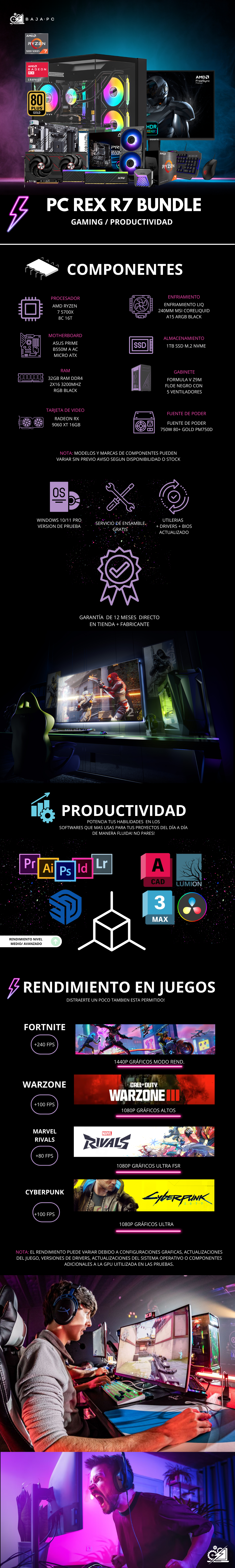 PC REX R7 BUNDLE / AMD RYZEN 7 5700X / RADEON RX 9060 XT / 32GB RAM / 1TB SSD NVME / ENFRIAMIENTO LIQ 240MM / FUENTE 750W 80+ GOLD / KIT TECLADO Y MOUSE / INCLUYE MONITOR 24" FHD 200HZ 1MS / PROMOCION