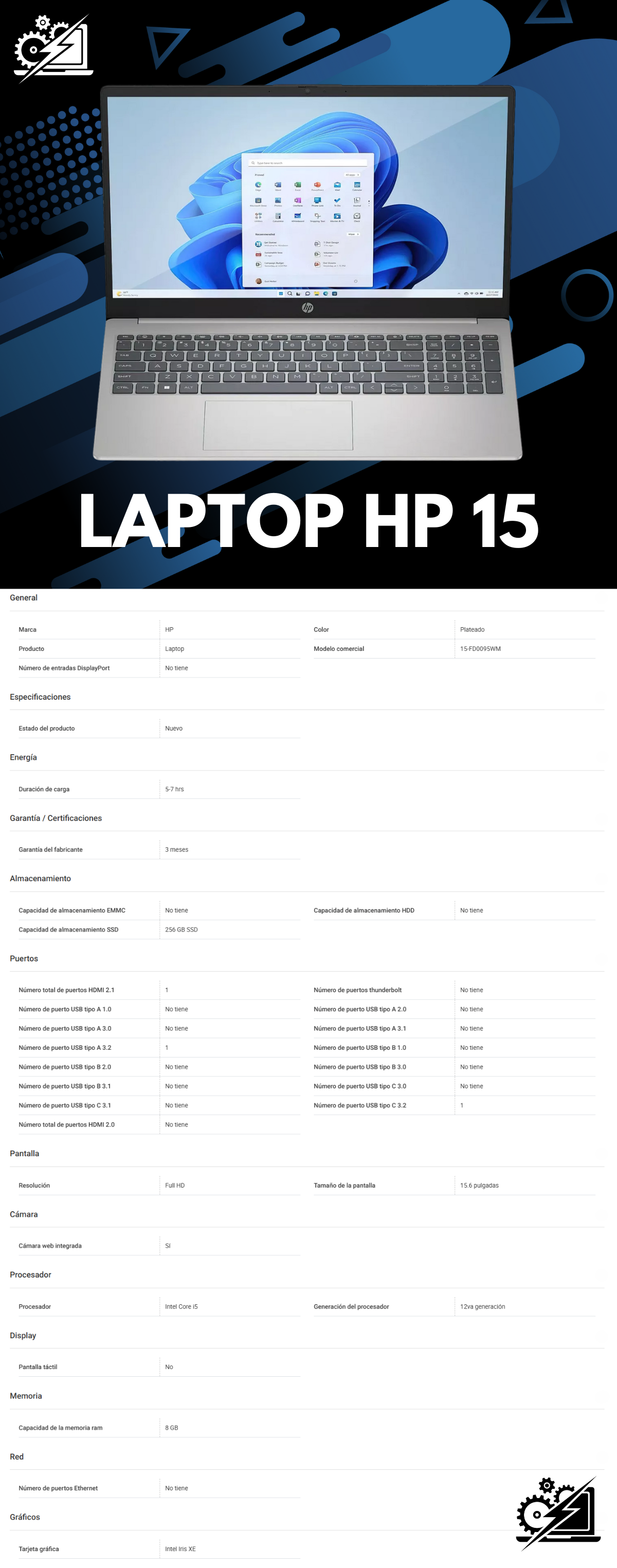 Laptop HP 15 / Intel Core I5-1235U / 8GB RAM / 256GB SSD / Pantalla 15.6¨FHD IPS LED / W11 / Promocion