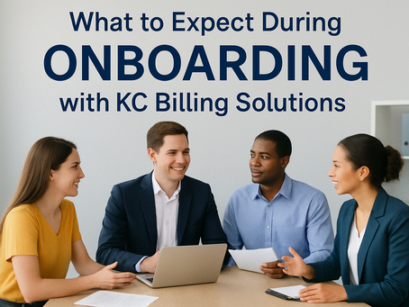 Thinking of Switching Your Billing Company? What to Expect During Onboarding with KC Billing Solutions