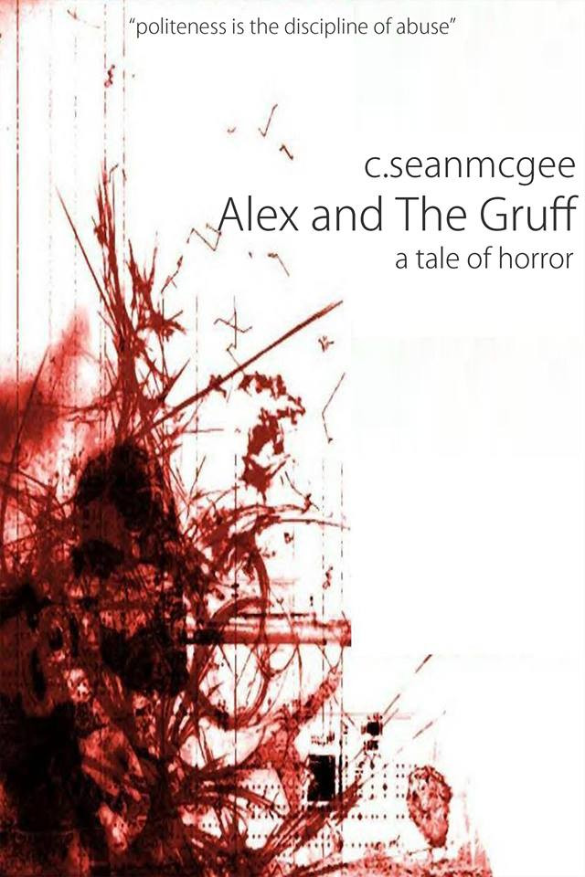 Alex and The Gruff (a tale of horror)