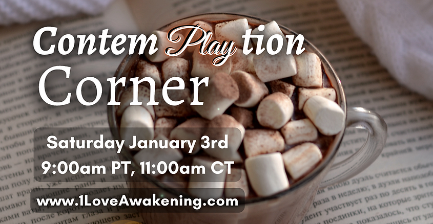 Conteplaytion Corner first saturday of the month