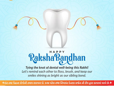 🪷 Happy Raksha Bandhan from Swaminarayan Dental Clinic 🦷💙This Rakhi, let’s protect not just our siblings, but also their beautiful smiles! 😁✨