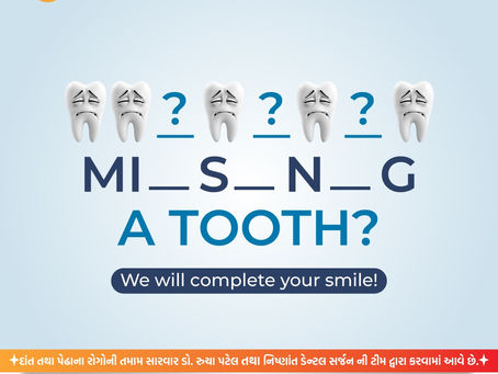 😟 MI_S_N_G A TOOTH?Don’t worry… We will complete your smile!