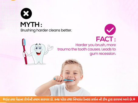 ❌ Myth: Brushing harder cleans better