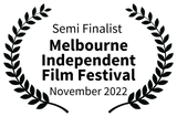 SemiFinalist-MelbourneIndependentFilmFestival-November2022 (1).png