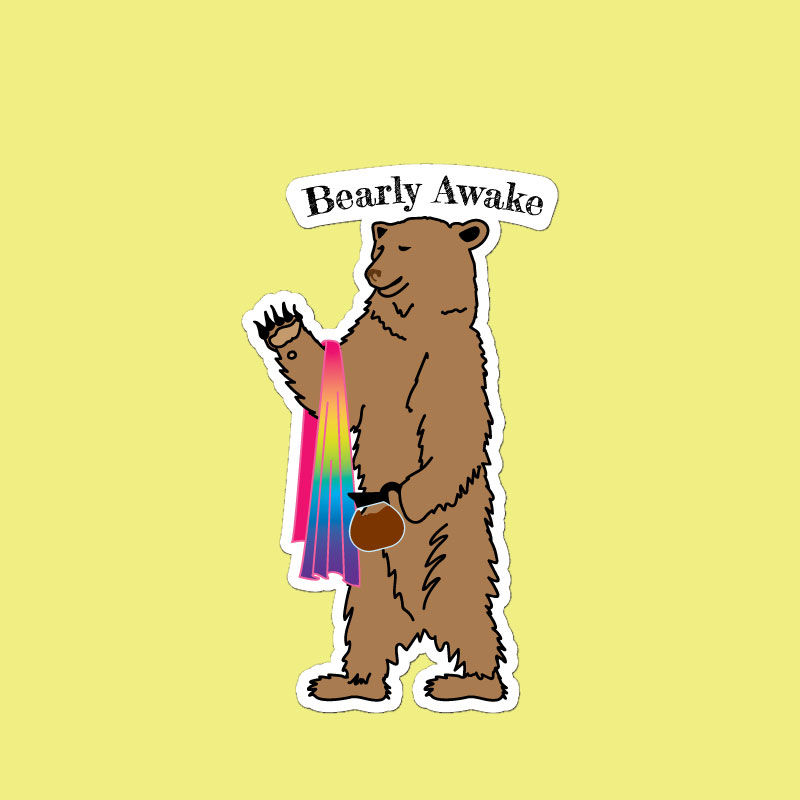 Bearly Awake