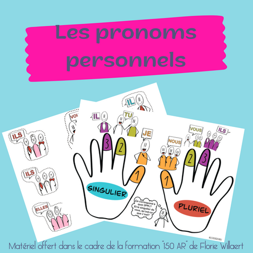 Les pronoms personnels | Centre Dyscolaire