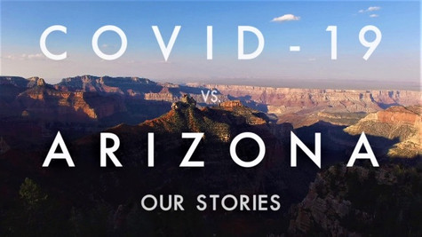 COVID-19 vs Arizona - Our Stories | 2020