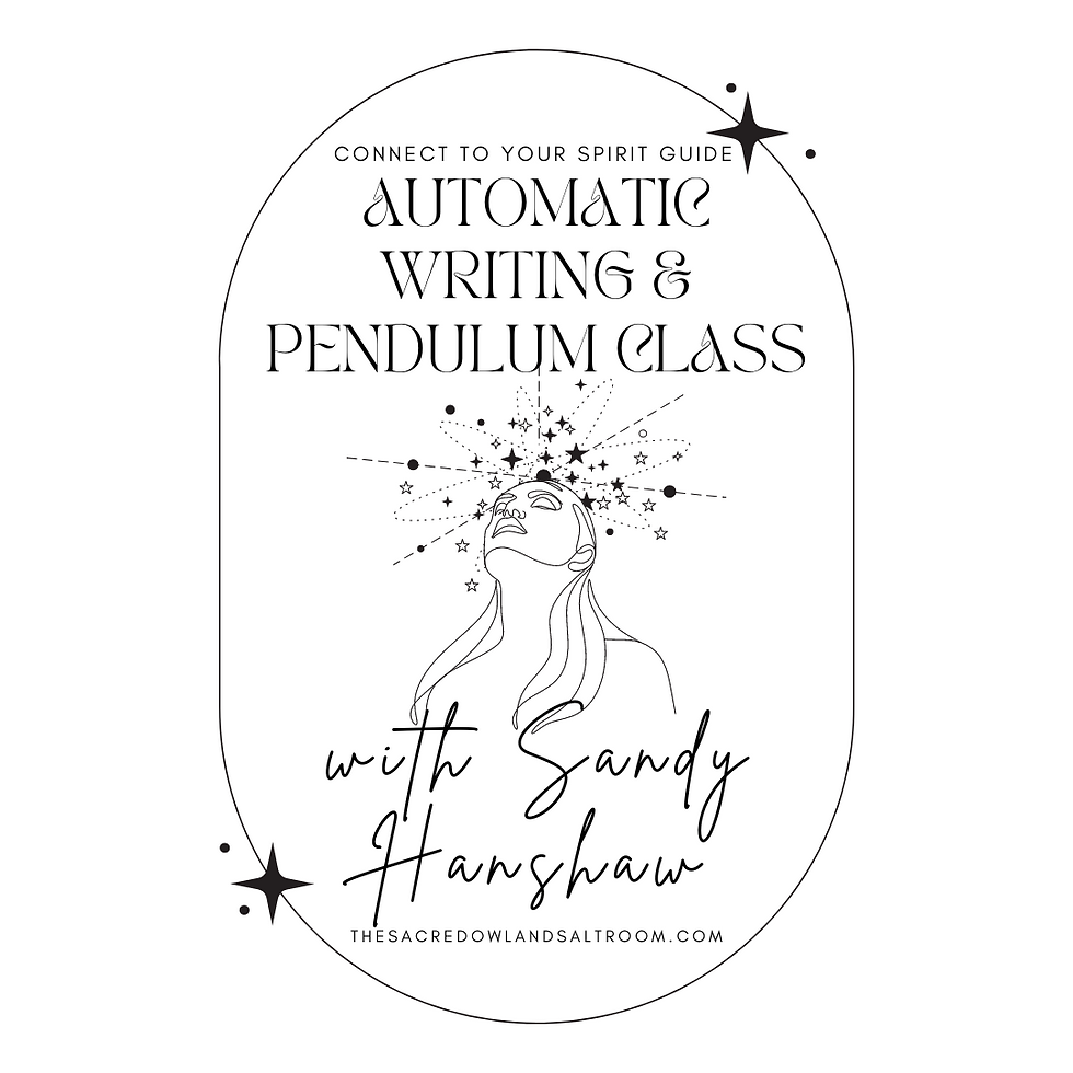 Automatic Writing and Pendulum Class with Sandy Hanshaw