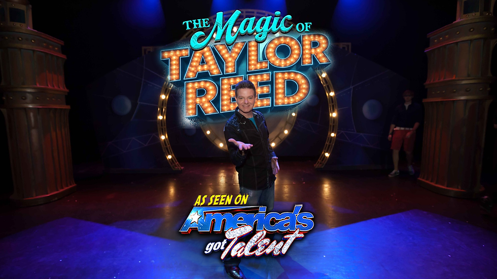 The Magic of Taylor Reed