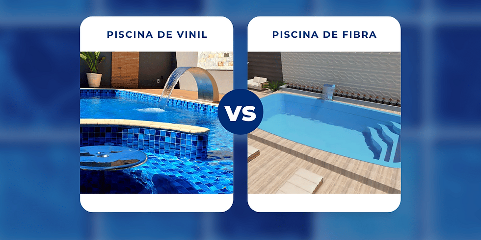 O que é melhor piscina de vinil ou de fibra