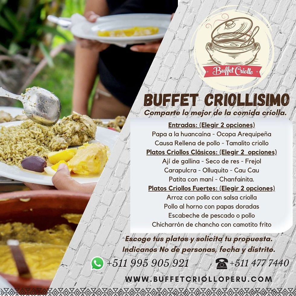 Buffet Criollo Criollisimo (15 personas)
