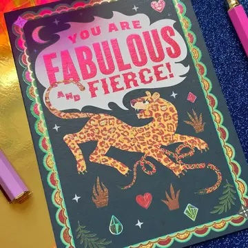 Card showing a leopard saying you are fabulous and fierce