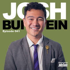 Episode 41 - Josh Burstein
