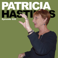 Episode 20 - Patricia Hastings